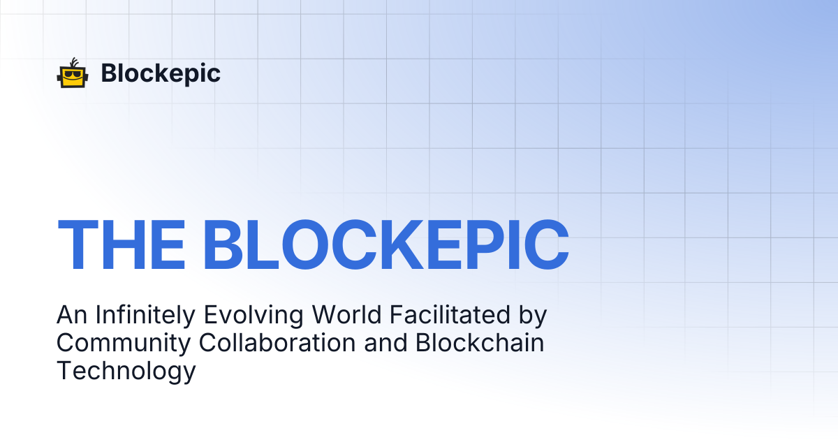 THE BLOCKEPIC | Blockepic